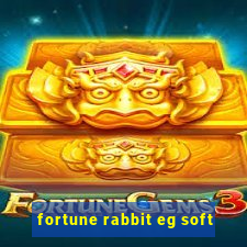 fortune rabbit eg soft